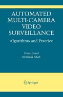 Automated Multi-Camera Surveillance : Algorithms and Practice