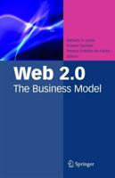 Web 2.0 : The Business Model