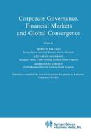 Corporate Governance, Financial Markets and Global Convergence