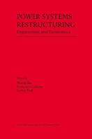 Power Systems Restructuring: Engineering and Economics