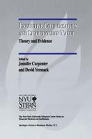 Executive Compensation and Shareholder Value : Theory and Evidence