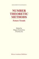 Number Theoretic Methods : Future Trends
