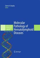 Molecular Pathology of Hermatolymphoid Diseases