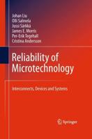 Reliability of Microtechnology : Interconnects, Devices and Systems
