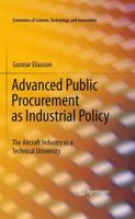Advanced Public Procurement as Industrial Policy : The Aircraft Industry as a Technical University