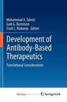 Development of Antibody-Based Therapeutics