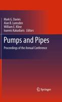 Pumps and Pipes : Proceedings of the Annual Conference