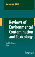 Reviews of Environmental Contamination and Toxicology. Volume 206