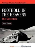 Foothold in the Heavens