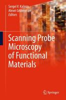 Scanning Probe Microscopy of Functional Materials : Nanoscale Imaging and Spectroscopy