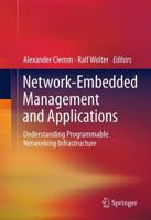 Network-Embedded Management and Applications : Understanding Programmable Networking Infrastructure