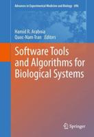 Software Tools and Algorithms for Biological Systems