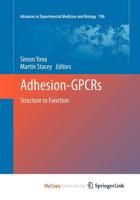 Adhesion GPCRs