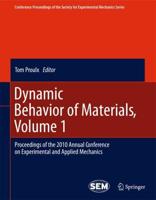Proceedings of the 2010 Annual Conference on Experimental and Applied Mechanics