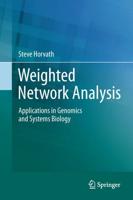 Weighted Network Analysis : Applications in Genomics and Systems Biology
