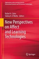 New Perspectives on Affect and Learning Technologies
