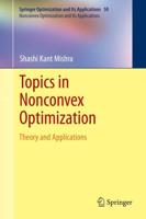 Topics in Nonconvex Optimization : Theory and Applications
