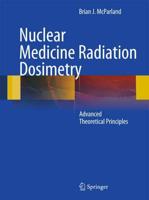 Nuclear Medicine Radiation Dosimetry