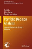 Portfolio Decision Analysis : Improved Methods for Resource Allocation
