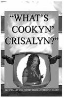 What's Cookyn' Crisalyn?