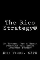 The Rico Strategy(r)