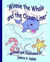 Winnie the Whale and the Ocean Liner