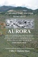 An 1864 Directory and Guide to Nevada's Aurora