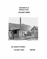 Woodsville, Memory Lane Volume Three