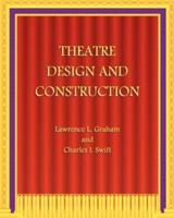 Theatre Design and Construction