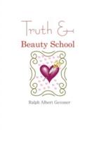 Truth & Beauty School