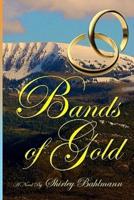 Bands of Gold