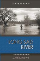 Long Sad River