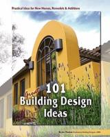 101 Great Building Design Ideas