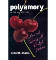 Polyamory in the Twenty-First Century