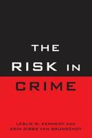The Risk in Crime