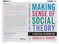 Making Sense of Social Theory, Second Edition