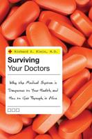Surviving Your Doctors