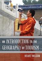 An Introduction to the Geography of Tourism