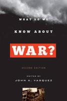 What Do We Know About War ?