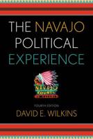 The Navajo Political Experience, Fourth Edition