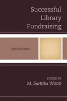 Successful Library Fundraising: Best Practices