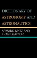 Dictionary of Astronomy and Astronautics