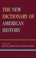 The New Dictionary of American History