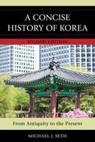 A Concise History of Korea