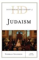 Historical Dictionary of Judaism, Third Edition