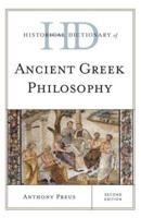 Historical Dictionary of Ancient Greek Philosophy, Second Edition