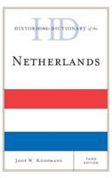 Historical Dictionary of the Netherlands, Third Edition