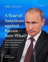 A Year of Sanctions against Russia-Now What?: A European Assessment of the Outcome and Future of Russia Sanctions