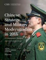 Chinese Strategy and Military Modernization in 2015