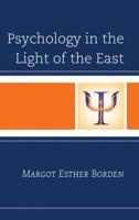 Psychology in the Light of the East
